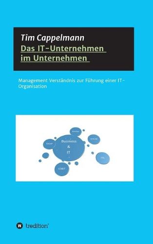 Cover image for Das IT-Unternehmen im Unternehmen