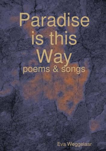 Cover image for Paradise is this Way