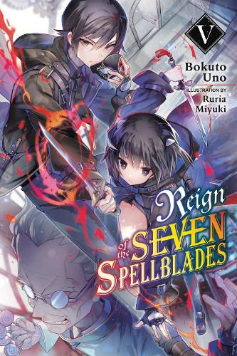 Cover image for Reign of the Seven Spellblades, Vol. 5 (light novel)