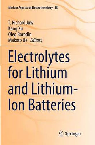 Cover image for Electrolytes for Lithium and Lithium-Ion Batteries