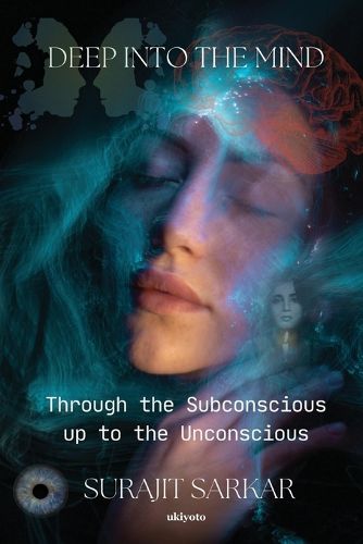 Cover image for Deep Into The Mind