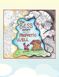 Cover image for The Bess Sisters and the Prophetic Well