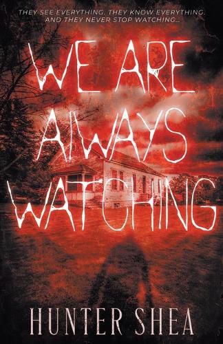 Cover image for We Are Always Watching