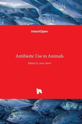 Cover image for Antibiotic Use in Animals