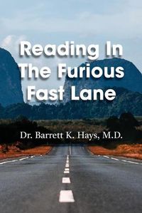 Cover image for Reading in the Furious Fast Lane