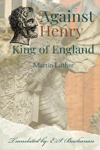 Cover image for Against Henry King of England