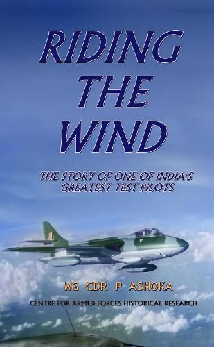 Cover image for Riding the Wind: A Test Pilot's Story