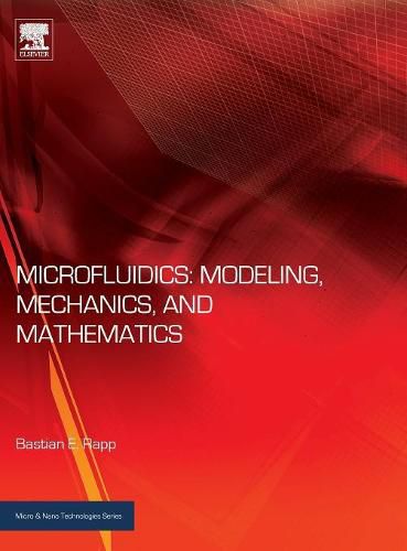 Cover image for Microfluidics: Modeling, Mechanics and Mathematics