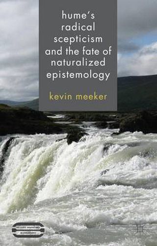 Cover image for Hume's Radical Scepticism and the Fate of Naturalized Epistemology