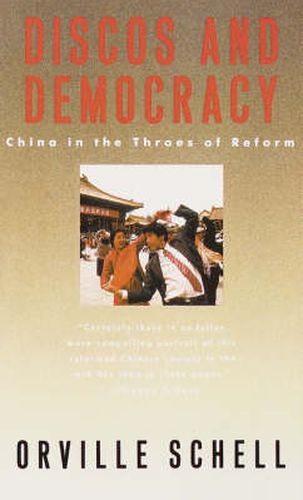 Cover image for Discos and Democracy: China in the Throes of Reform