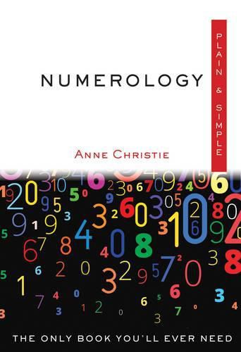 Cover image for Numerology, Plain & Simple: The Only Book You'Ll Ever Need