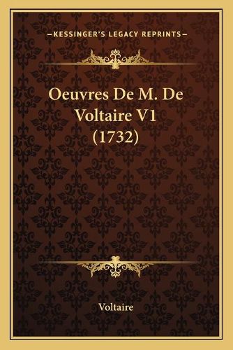 Cover image for Oeuvres de M. de Voltaire V1 (1732)