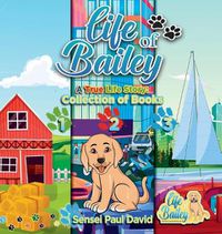 Cover image for Life of Bailey