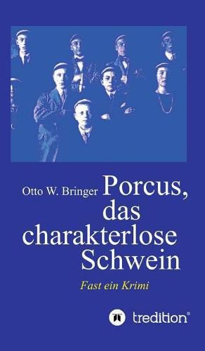 Cover image for Porcus das charakterlose Schwein: Fast ein Krimi