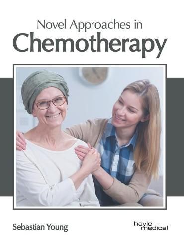 Cover image for Novel Approaches in Chemotherapy