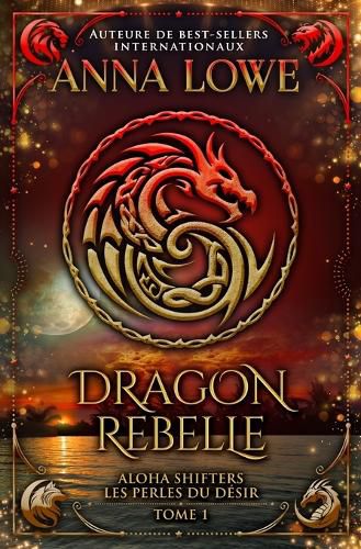 Cover image for Dragon rebelle