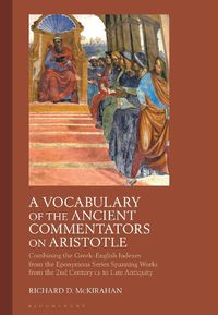 Cover image for A Vocabulary of the Ancient Commentators on Aristotle