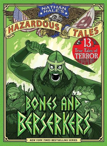 Cover image for Bones and Berserkers (Nathan Hale's Hazardous Tales #13)