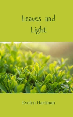 Cover image for Leaves and Light