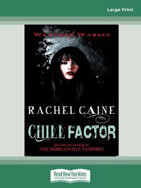 Cover image for Chill Factor: (Weather Warden #3)