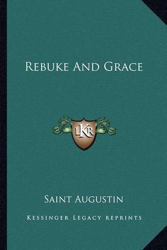 Cover image for Rebuke and Grace