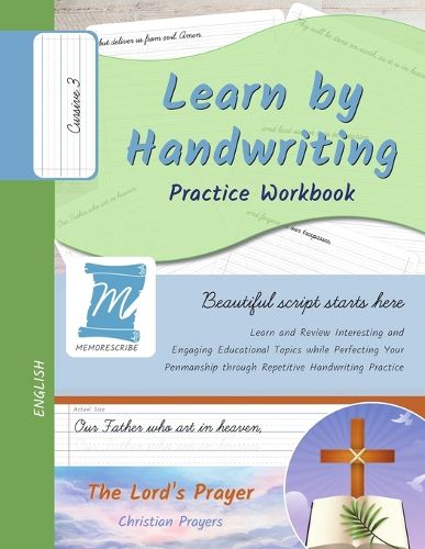 Cover image for Learn by Handwriting, Practice Workbook - The Lord's Prayer - Cursive, Level 3