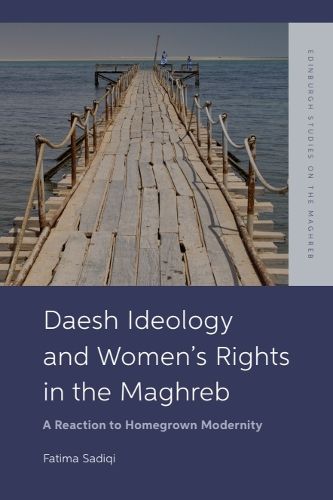 Cover image for Daesh Ideology and Women's Rights in the Maghreb