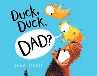Cover image for Duck, Duck, Dad?