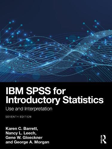 Cover image for IBM SPSS for Introductory Statistics