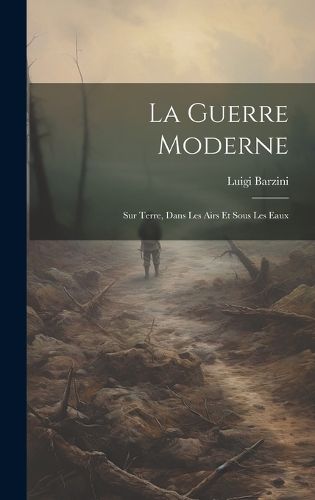 Cover image for La Guerre Moderne