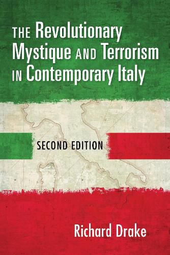 Cover image for The Revolutionary Mystique and Terrorism in Contemporary Italy