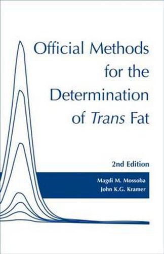 Cover image for Official Methods for Determination of trans Fat, Second Edition