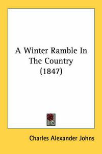 Cover image for A Winter Ramble in the Country (1847)