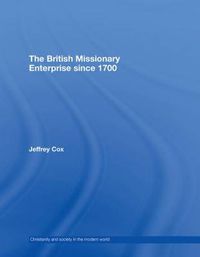 Cover image for The British Missionary Enterprise since 1700