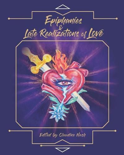 Cover image for Epiphanies and Late Realizations of Love