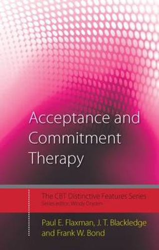 Cover image for Acceptance and Commitment Therapy: Distinctive Features