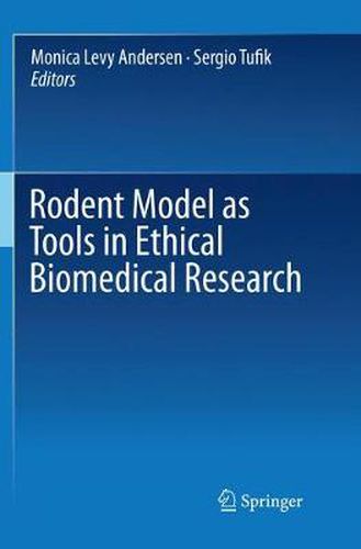 Cover image for Rodent Model as Tools in Ethical Biomedical Research