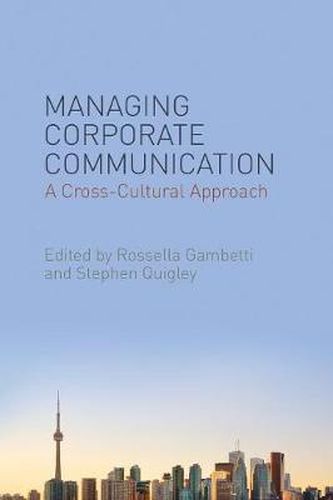 Cover image for Managing Corporate Communication: A Cross-Cultural Approach
