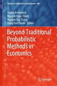 Cover image for Beyond Traditional Probabilistic Methods in Economics