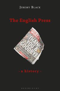 Cover image for The English Press: A History