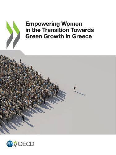 Cover image for Empowering Women in the Transition Towards Green Growth in Greece