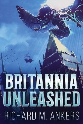 Cover image for Britannia Unleashed