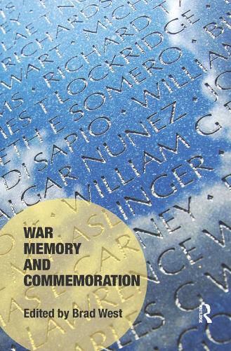 Cover image for War Memory and Commemoration