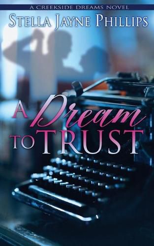 Cover image for A Dream to Trust