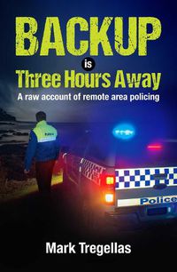 Cover image for Backup is Three Hours Away