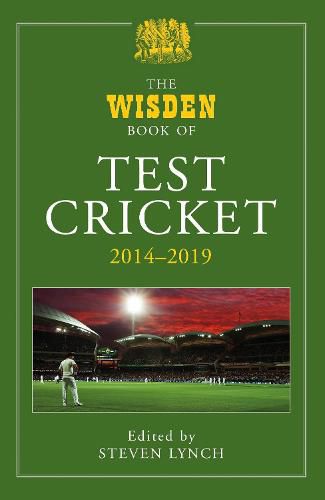 Cover image for The Wisden Book of Test Cricket 2014-2019