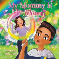 Cover image for My Mommy is my Mommy