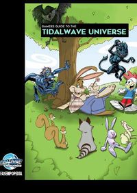 Cover image for Gamers Guide to the Tidalwave Universe - Funny Animals and Other Assorted Weirdos