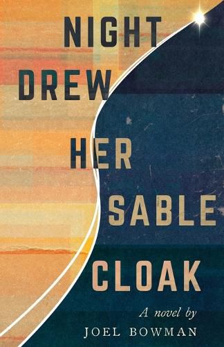 Cover image for Night Drew Her Sable Cloak