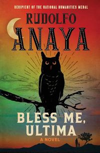 Cover image for Bless Me, Ultima